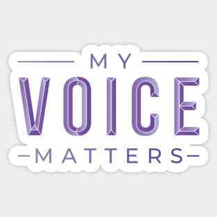 My Voice Matters Sticker